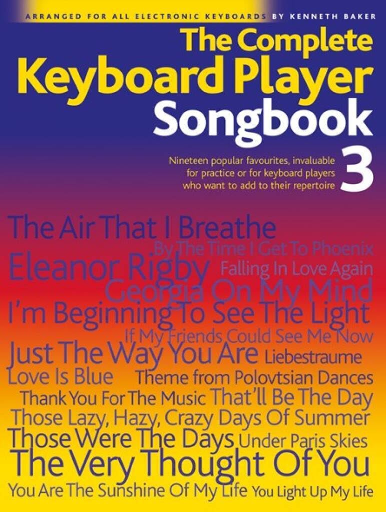 The Complete Keyboard Player: Songbook 3 Kenneth Baker Book [Softcover] Keyboard