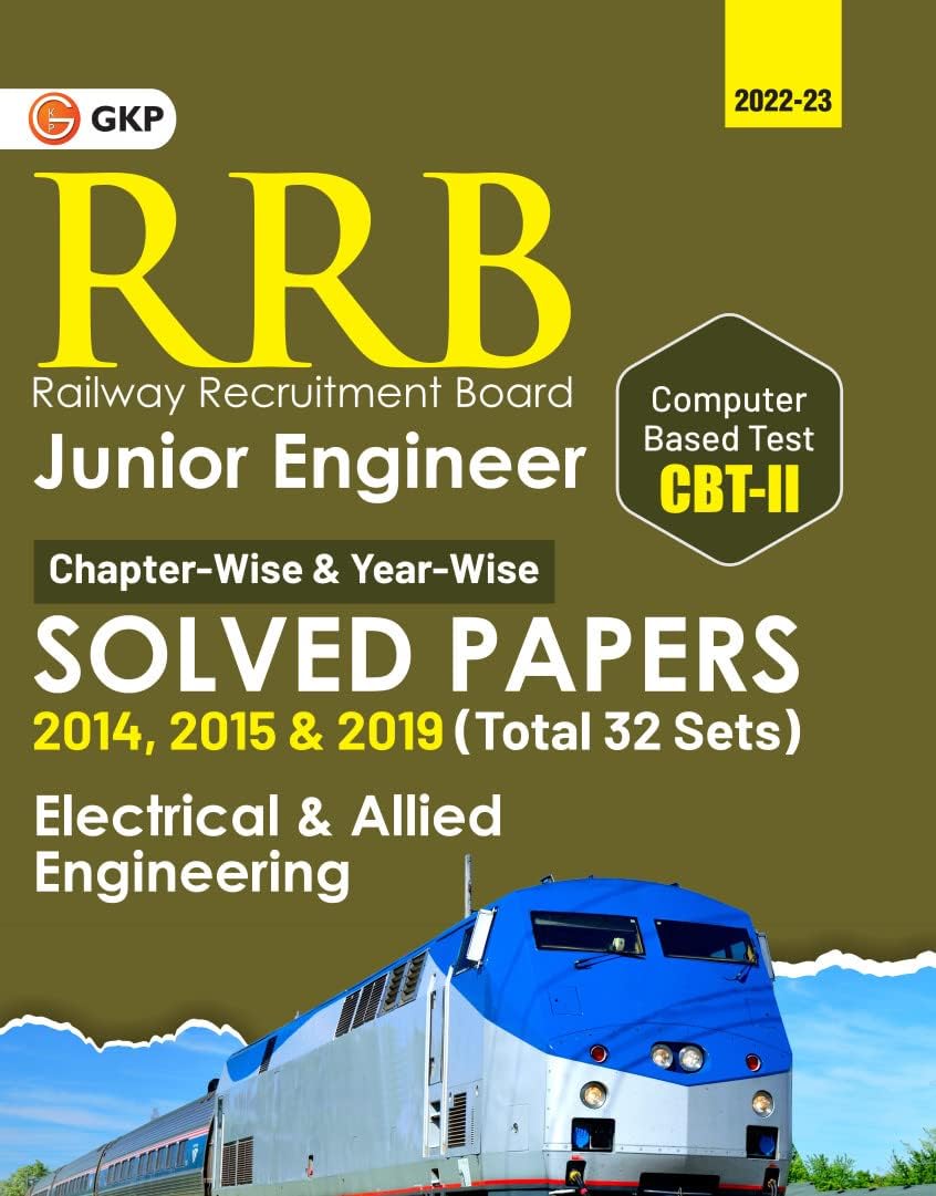 RRB 2022-23 - Junior Engineer CBT II : Chapter-Wise & Year-Wise solved Papers (2014, 2015 & 2019) - Electrical & Allied Engineering - 32 Sets