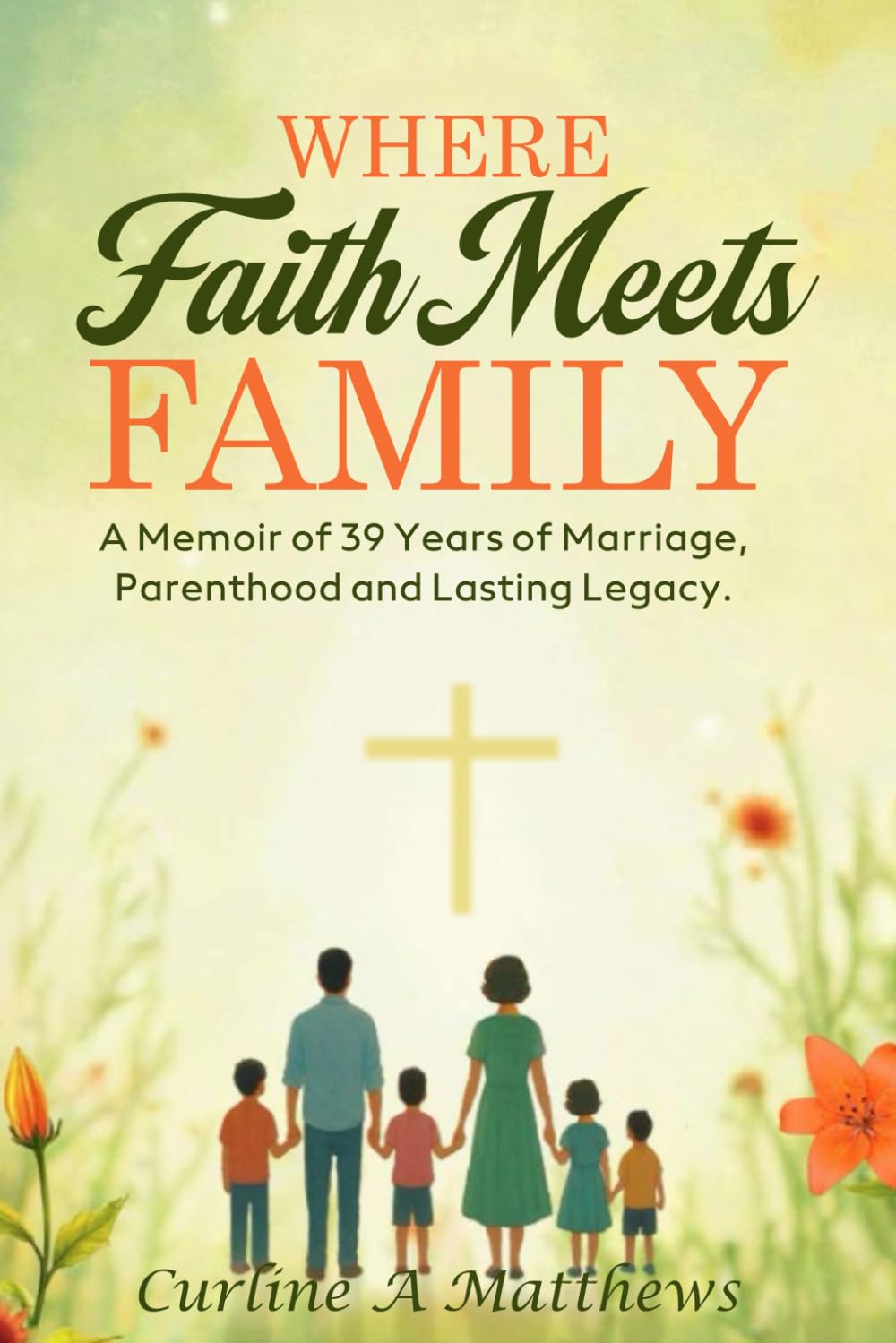 WHERE FAITH MEETS FAMILY