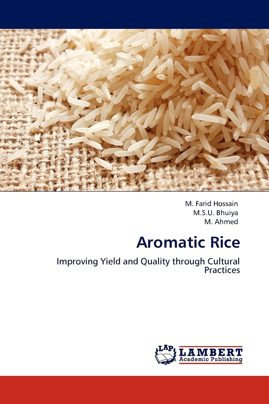 Aromatic Rice: Improving Yield and Quality through Cultural Practices