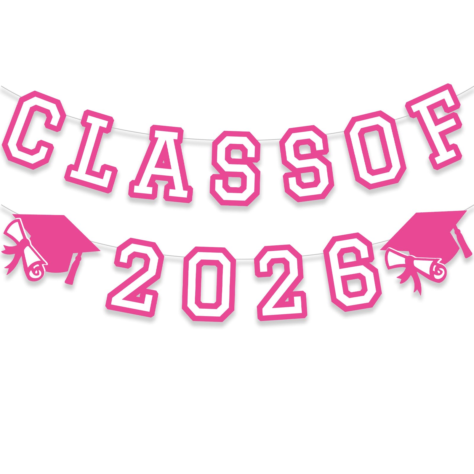 Class of 2026 Graduation Banner University College Grad Garland Decoration Party Supplies High School Colors HotPink