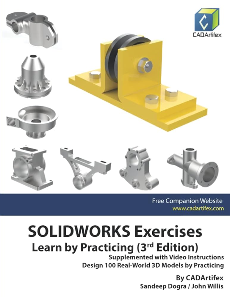 SOLIDWORKS Exercises - Learn by Practicing (3rd Edition
