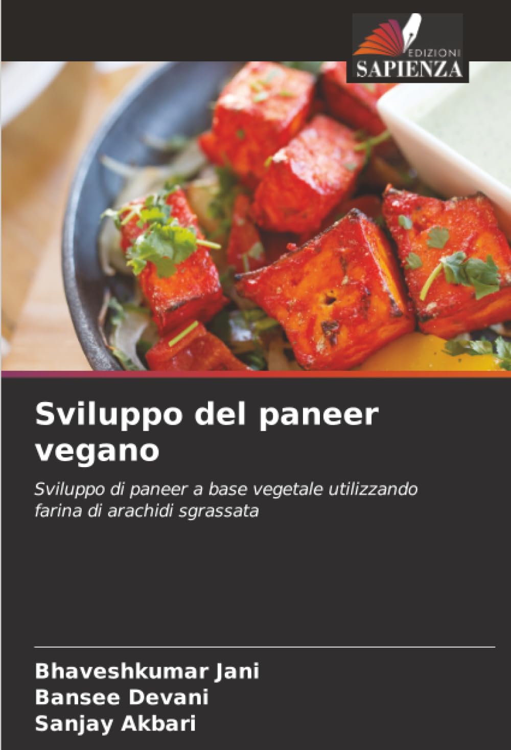 Sviluppo del paneer vegano: Sviluppo di paneer a base vegetale utilizzando farina di arachidi sgrassata