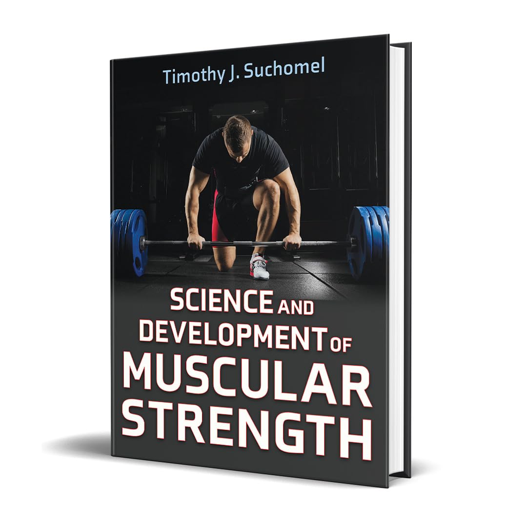 Science and Development of Muscular Strength