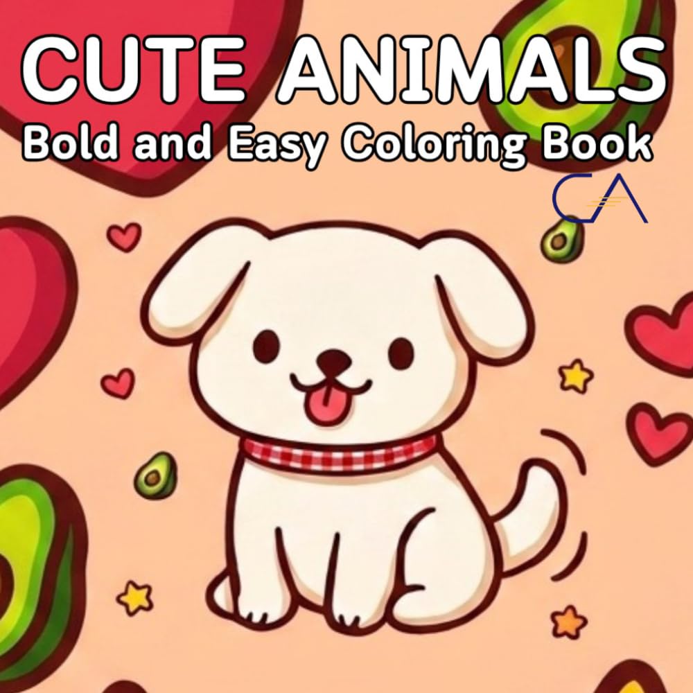 Cute Animals Coloring Book: Bold and Easy Animals for Relaxation and Stress Relief (Bold & Easy Coloring Collection)