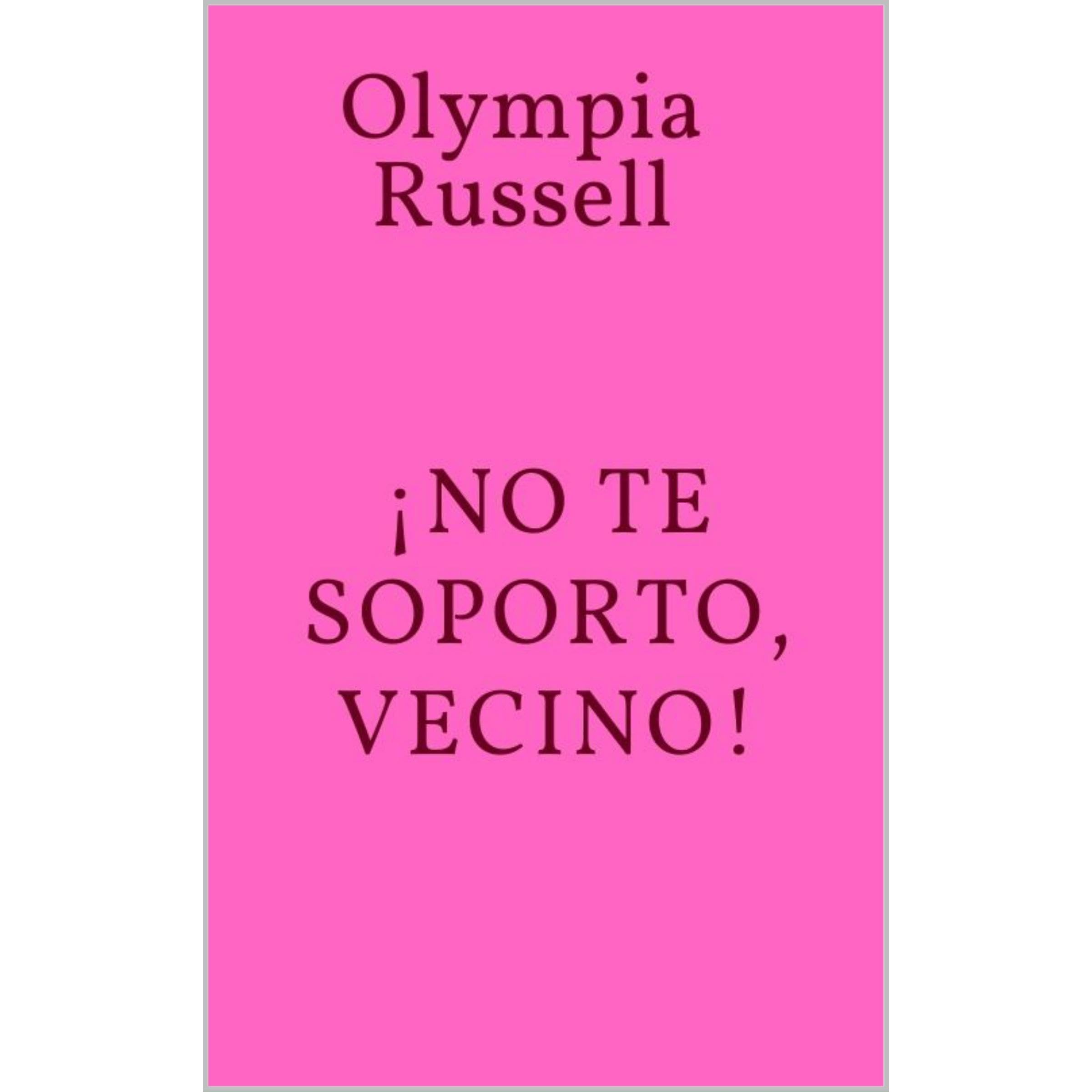 ¡No te soporto, vecino!