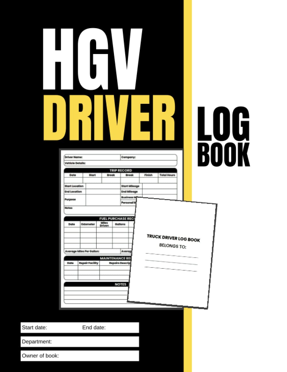 HVG Driver Log Book: Professional Record Book Tracking Shifts, Expenses, Maintenance and Notes | Essential for Truck Drivers | A4 or 8" x 11" | 111 Pages