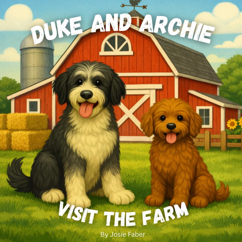 Duke and Archie Visit the Farm