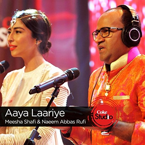 Amazon.com: Aaya Laariye (Coke Studio Season 9) : Naeem Abbas Rufi ...