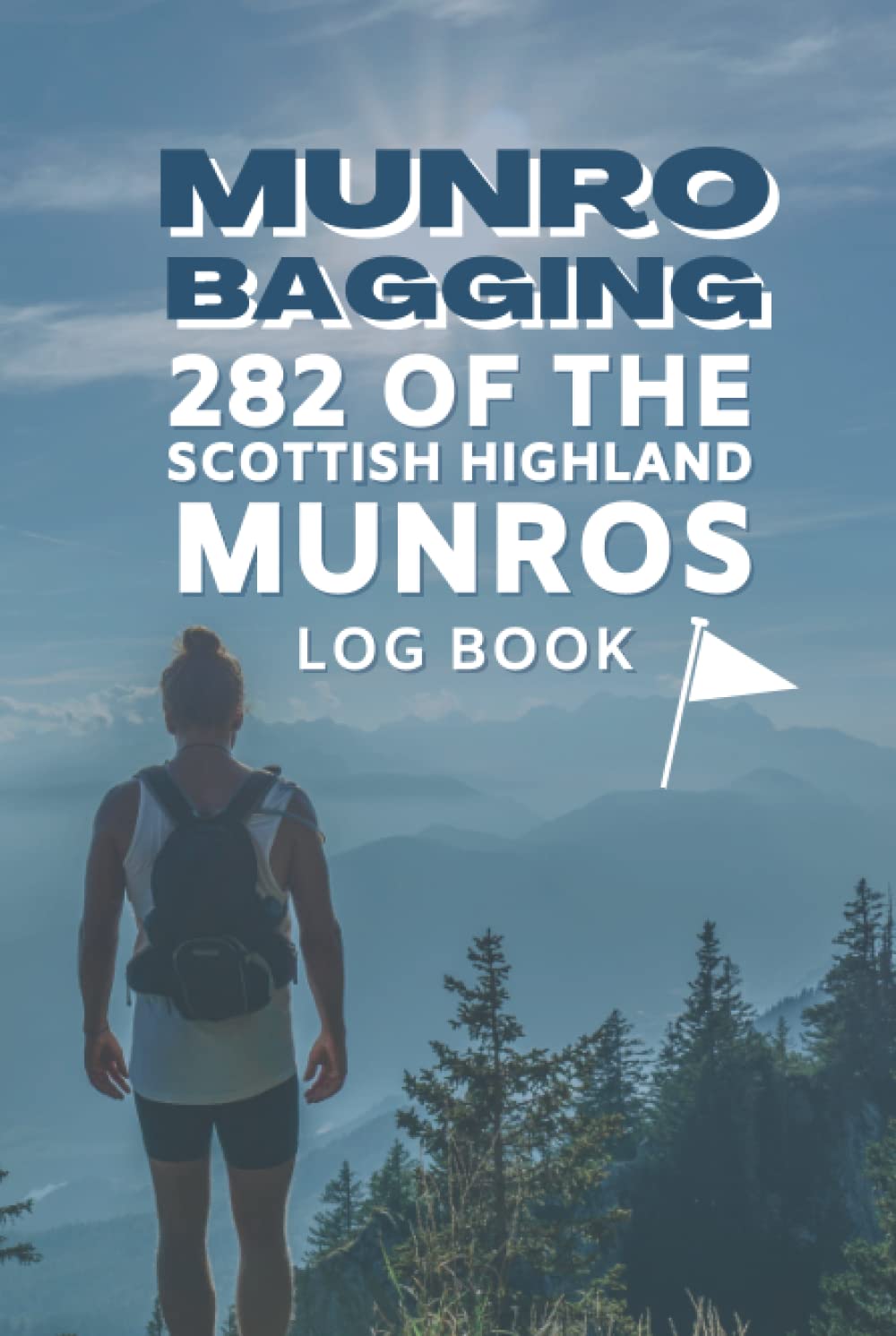 Munro Bagging Log Book: 282 Of The Scottish Highland Munros | Journal to Record All 282 Peaks | Pocket Size | Record Book | Log Book for Hill Walkers