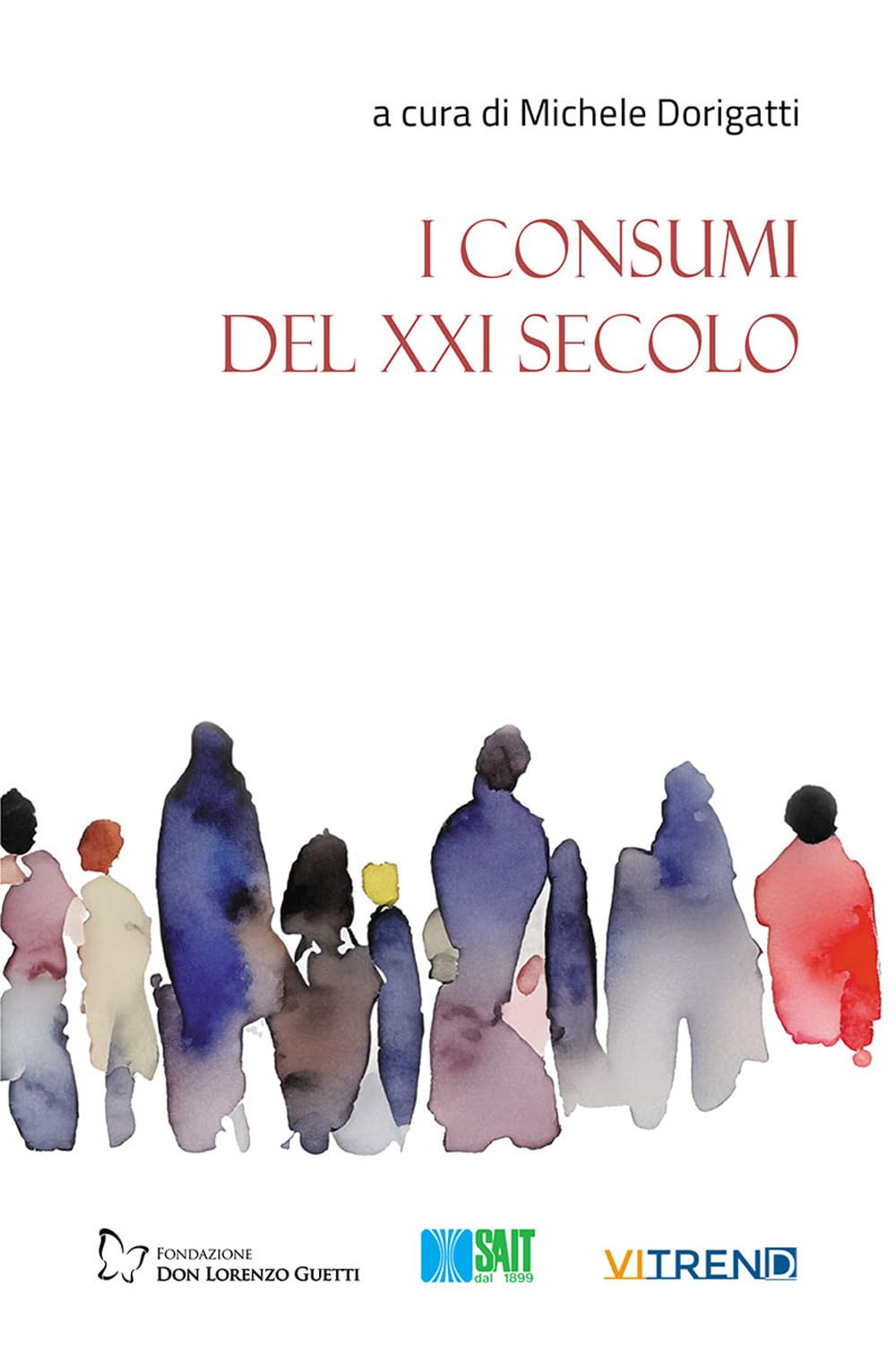 I Consumi Del Xxi Secolo - 4