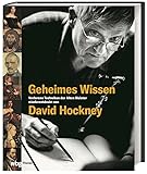 david hockney  Geheimes Wissen: Verlorene Techniken der Alten Meister wiederentdeckt von David Hockney