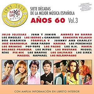 Siete Decadas De La Mejor Música Española Años 60. Vol. 3