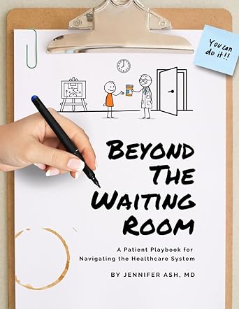 Beyond the Waiting Room