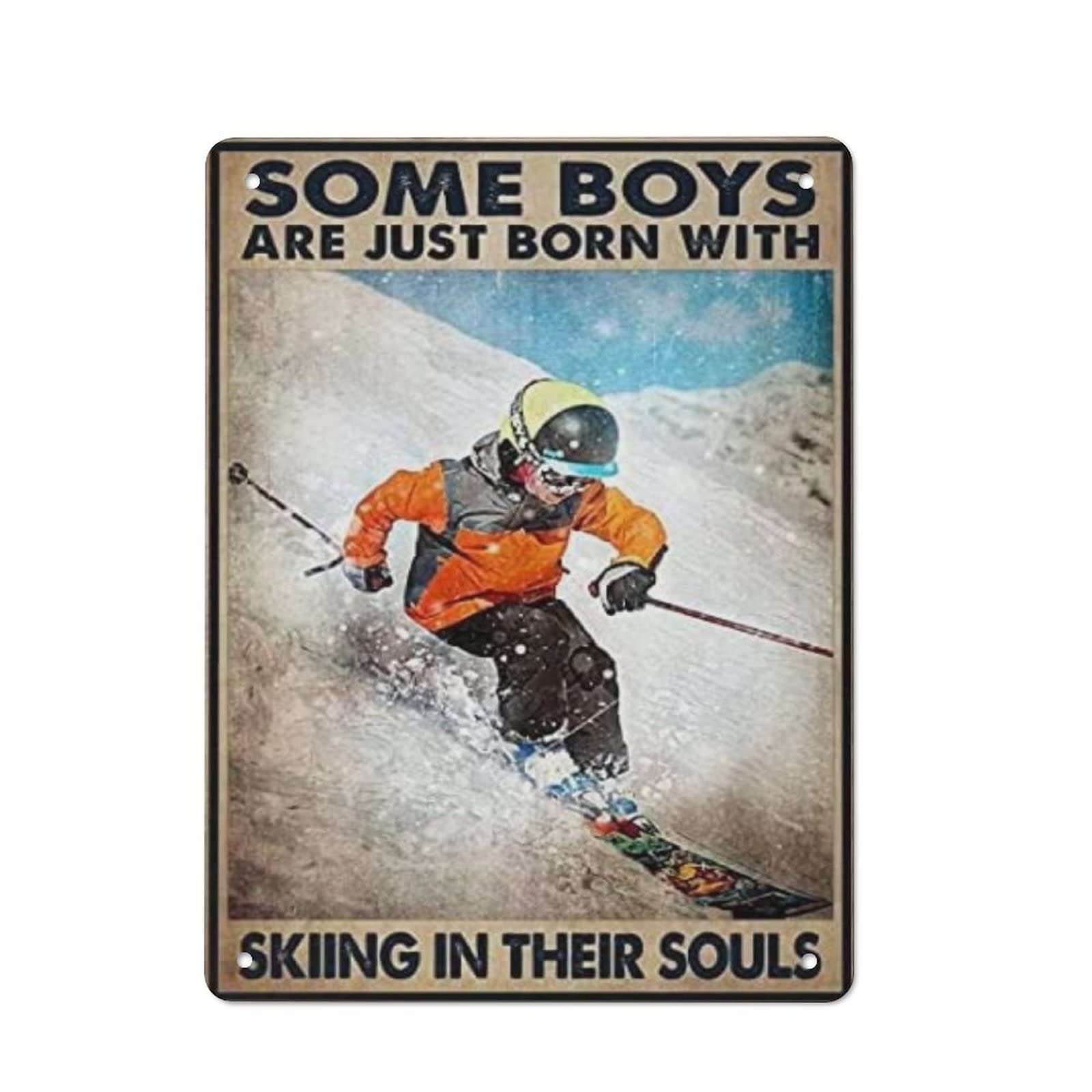 AOOEDM Born With The Skiing In Their Souls Wall Metal Tin Sign for Home Bar Pub Kitchen Wall Art Deocr Man Cave Vintage Metal Sign Poster Plaque Signs Quotes Sign