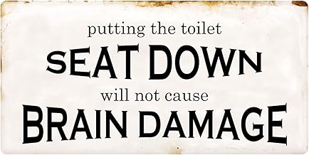 1307HS Putting The Toilet Seat Down Does Not Cause Brain Damage 5"x10" Aluminum Hanging Novelty Sign