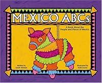 Algopix Similar Product 15 - Mexico ABCs A Book About the People