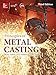 Principles of Metal Casting, Third Edition