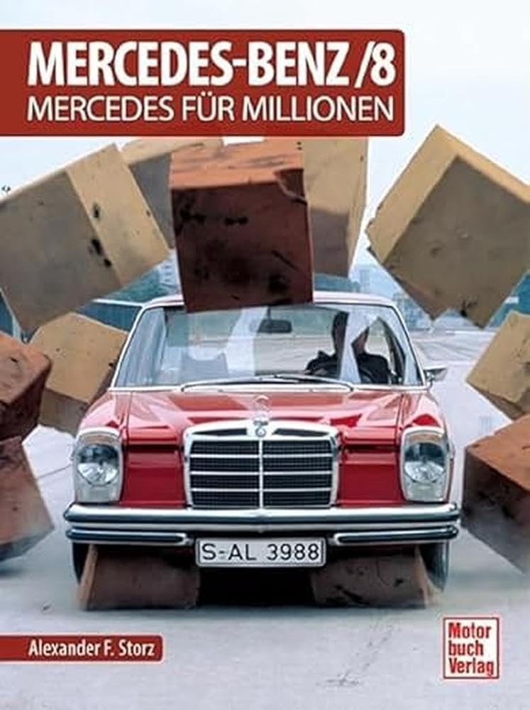 Mercedes-Benz/8: Mercedes für Millionen