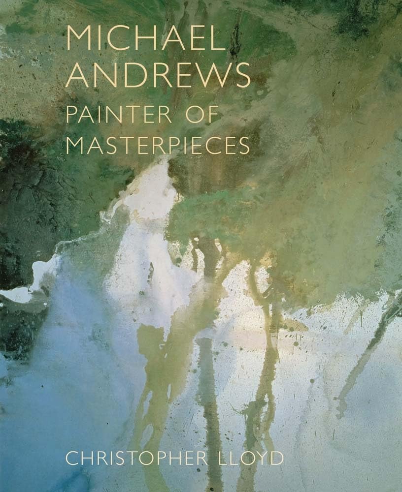 Michael Andrews: Painter of Masterpieces