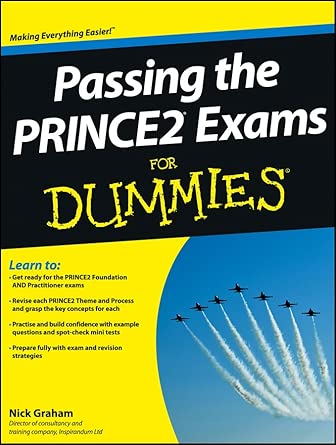 Passing the PRINCE2 Exams For Dummies First Edition-Wow! eBook
