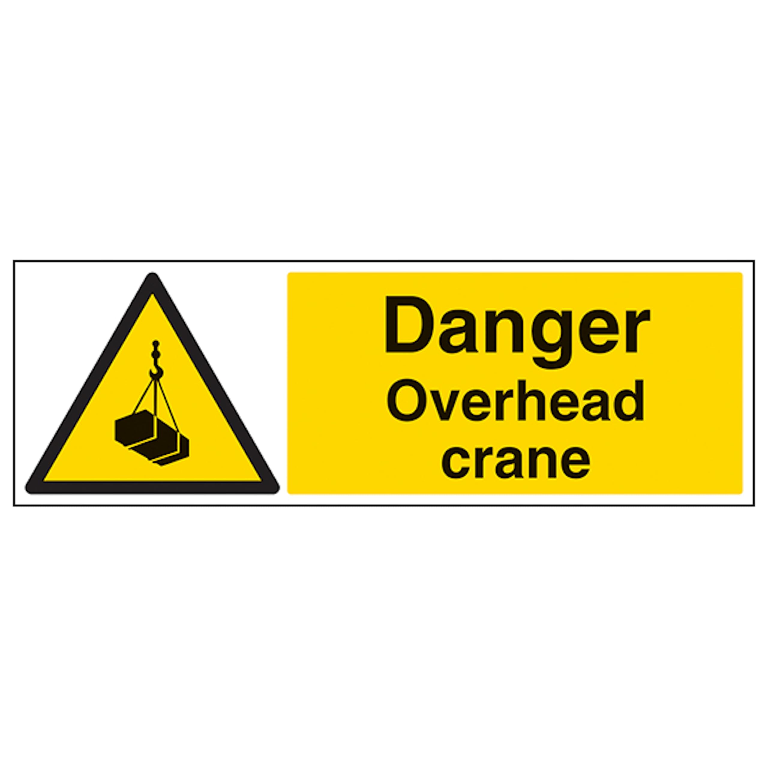 V Safety Danger Overhead Crane - Landscape 300 x 100 mm - 2mm Rigid Plastic Safety Sign