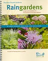 The Blue Thumb Guide to Rain Gardens 0981713106 Book Cover
