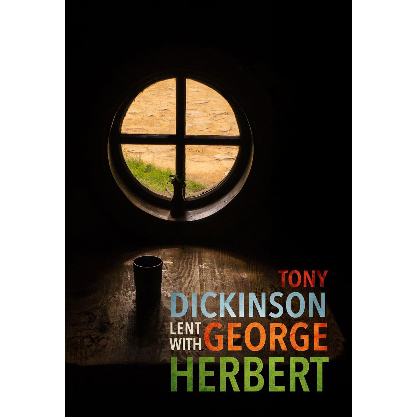 Lent With George Herbert