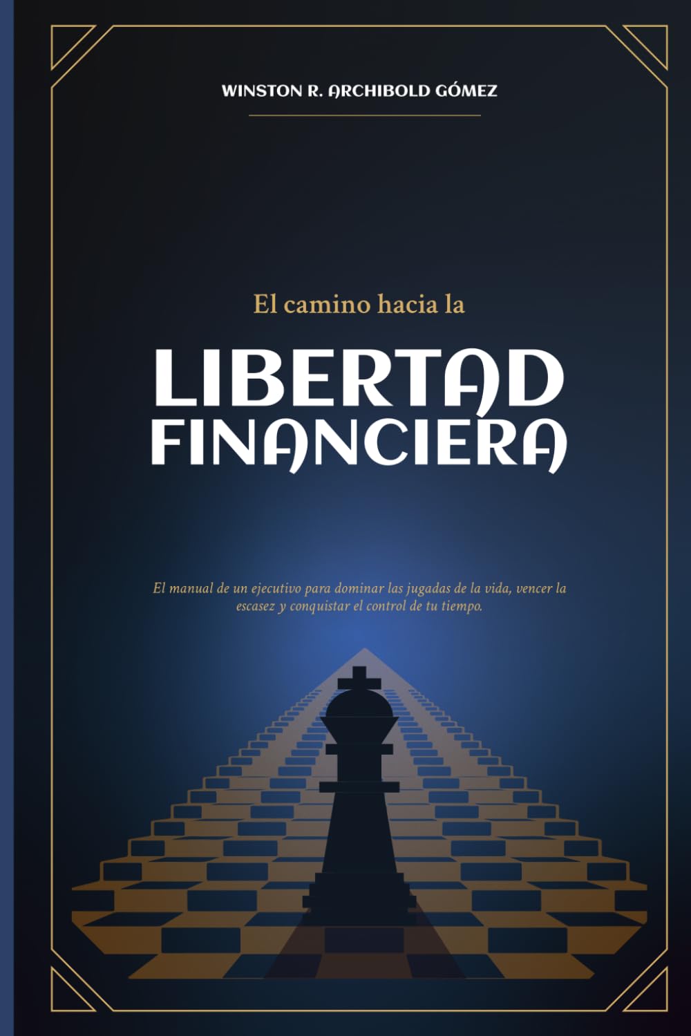 El camino hacia la Libertad Financiera