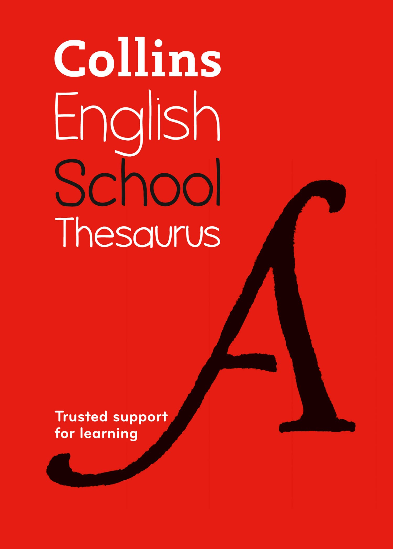 School Thesaurus: Trusted support for learning