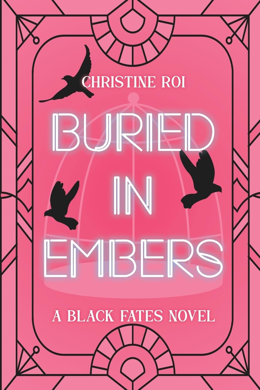 Buried in Embers: A Black Fates Novel