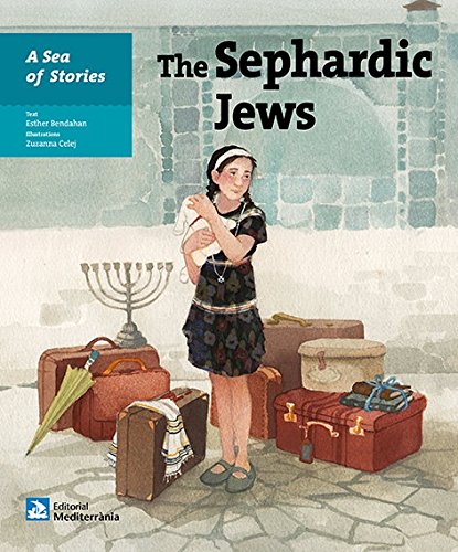 A Sea of Stories: The Sephardic Jews: 24