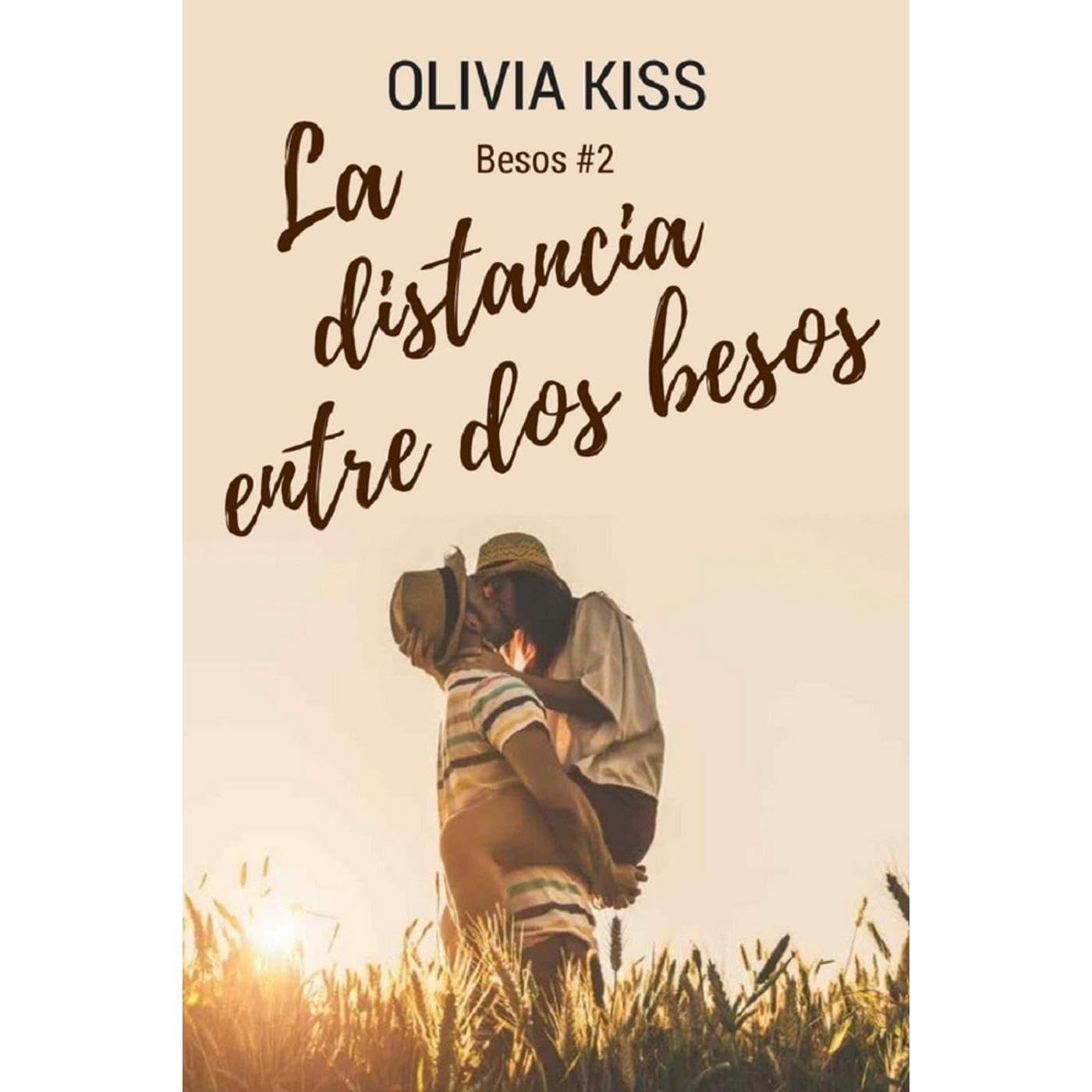 La distancia entre dos besos