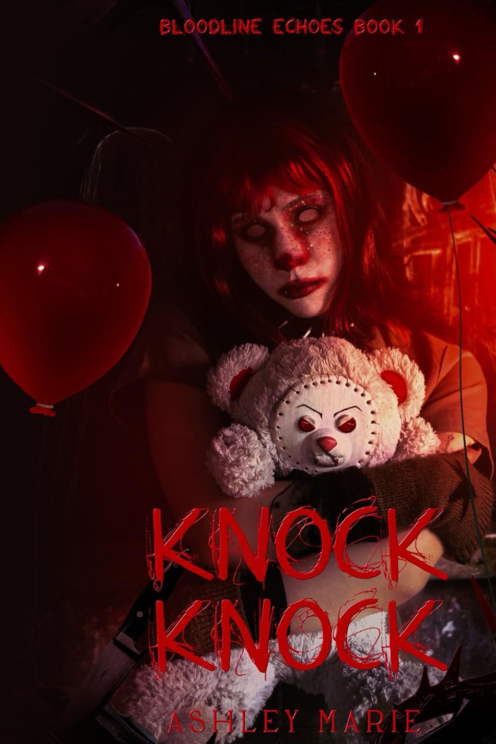 Knock Knock: 1 (Bloodline Echoes)