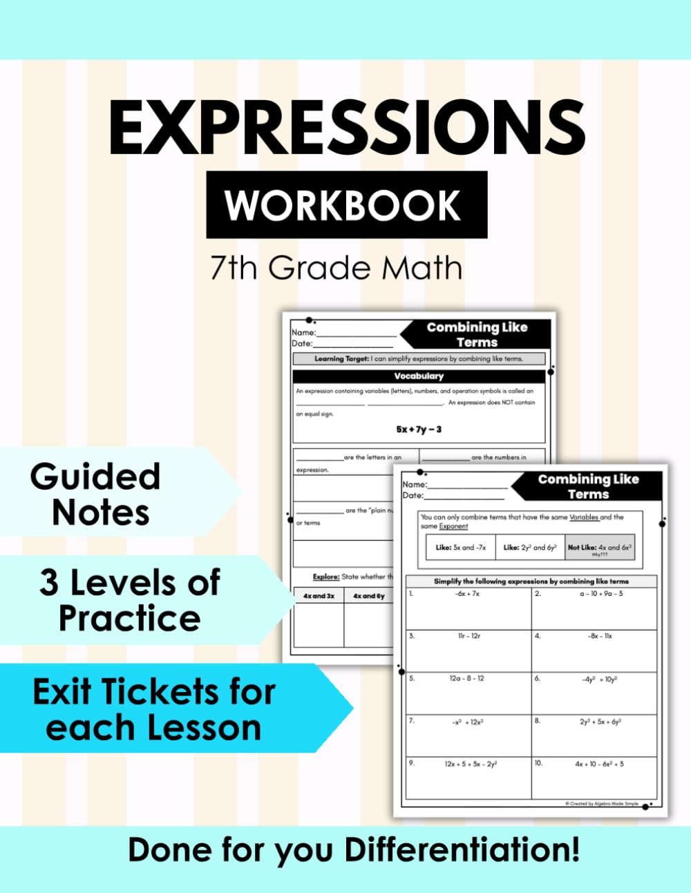7th Grade Math Algebraic Expressions Unit Workbook Scaffolded Guided Lessons & Differentiated Practice for Middle School Math (7th Grade Math Club)