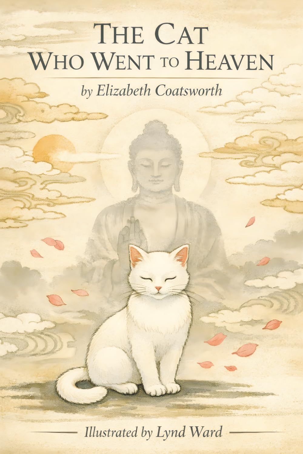 The Cat who went to Heaven (Illustrated): A Gentle Tale of Compassion, Faith, and a Cat’s Quiet Grace