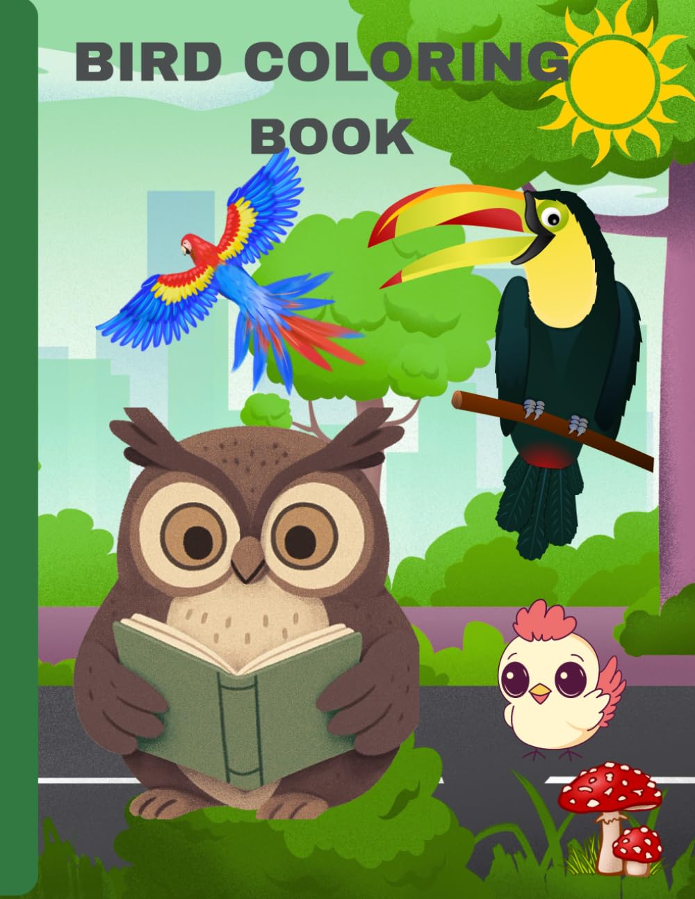 Birds coloring book for kids ages 4-8: My first fun and easy happy Birds coloring book for boys and girls , Preschool , Educational kids coloring book