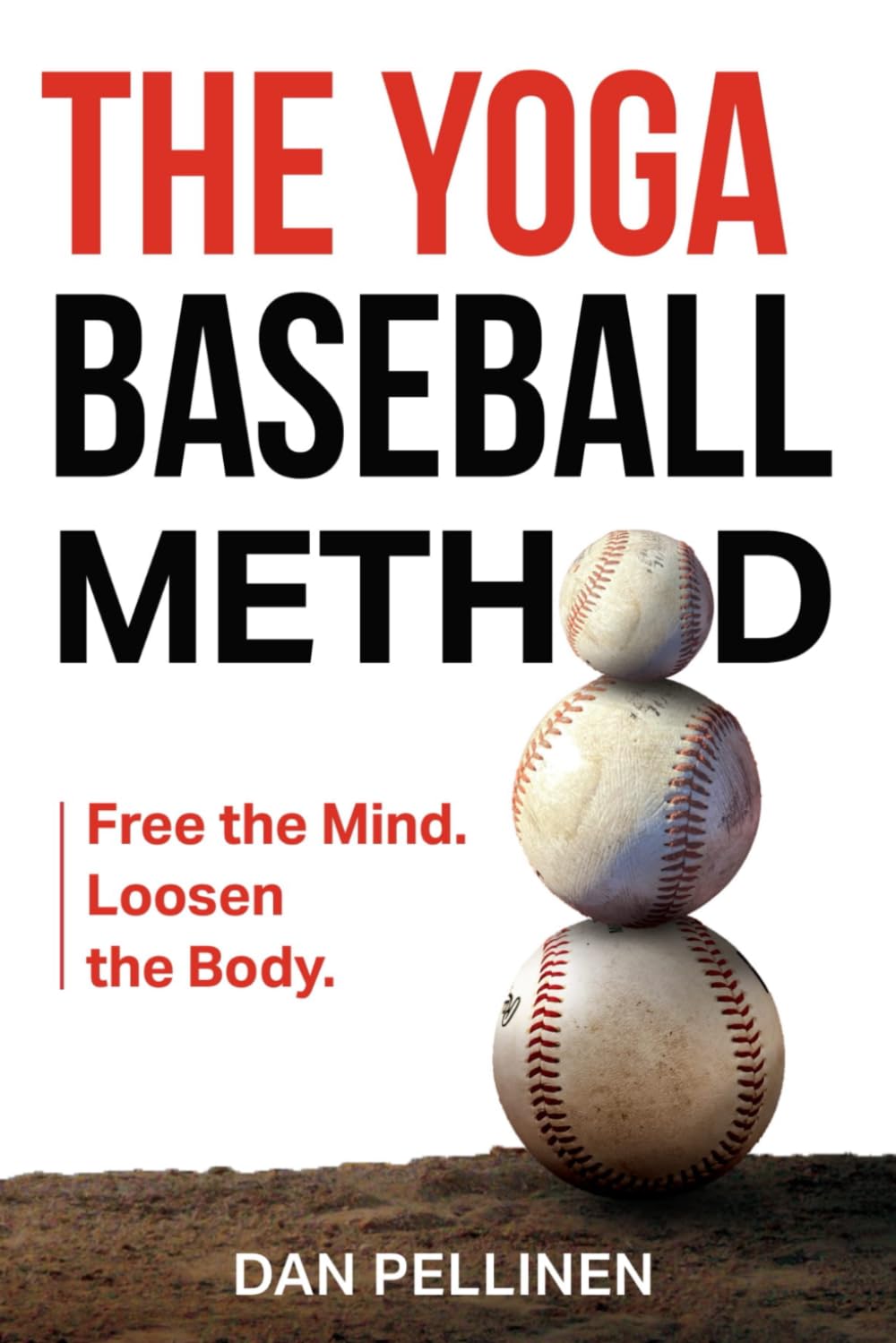 The Yoga Baseball Method