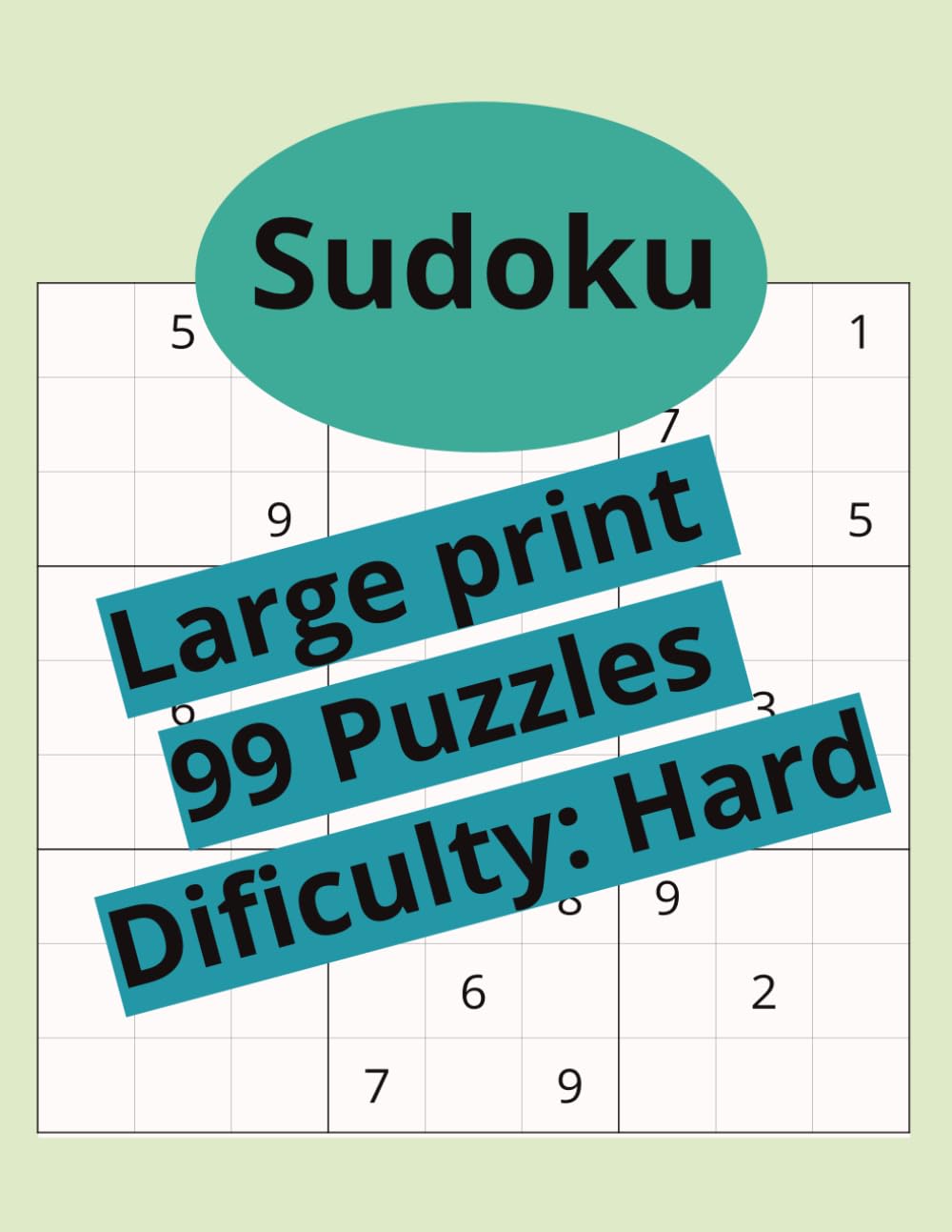Sudoku Puzzle Book 99 Hard sudoku puzzles without solutions: 99 Expert-Level 16x16 Puzzles for Advanced Solvers (No Solutions Included)