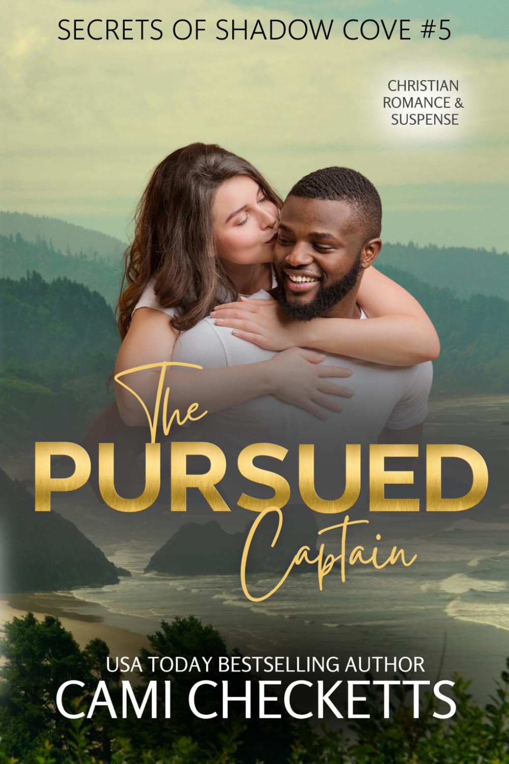 The Pursued Captain: Christian Romance & Suspense (Secrets of Shadow Cove)