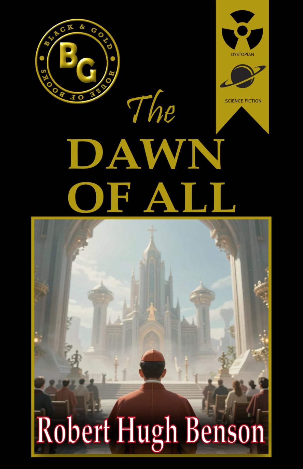 The Dawn of All (Annotated)