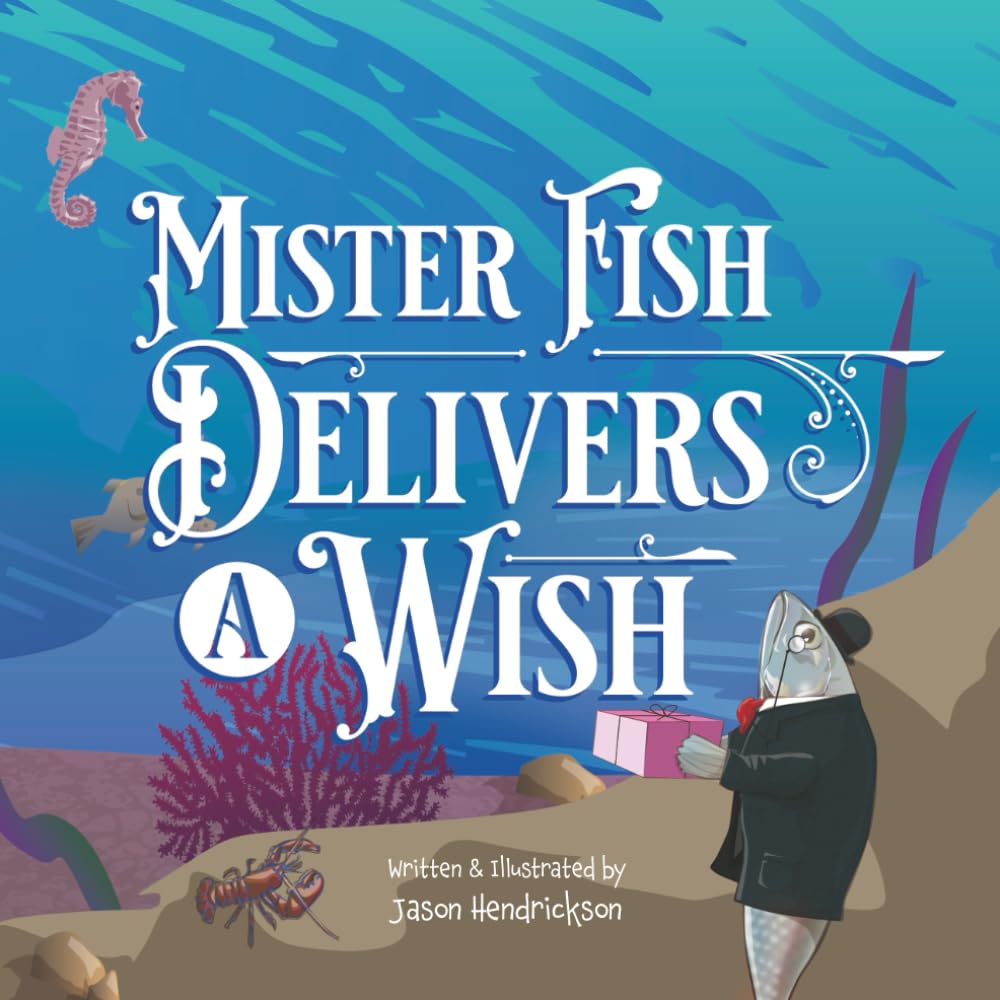 Mister Fish Delivers a Wish