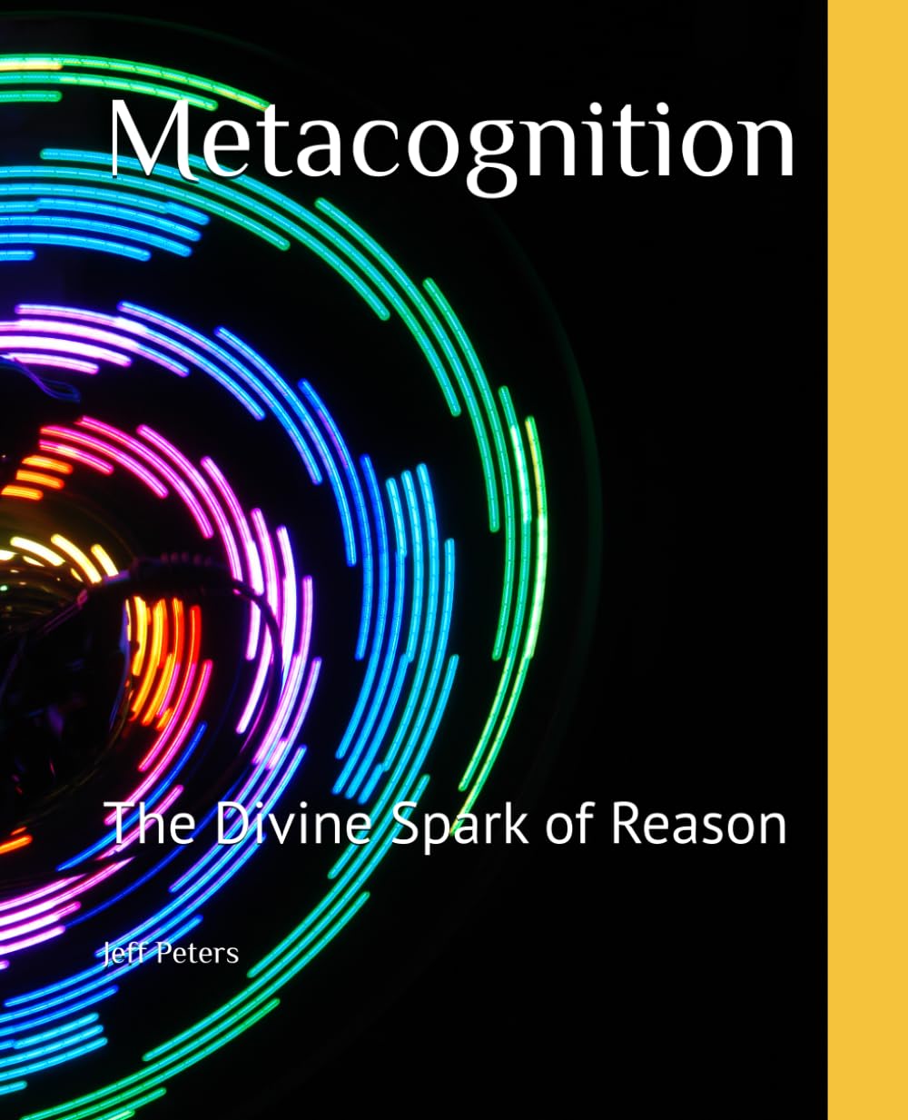 Metacognition: The Divine Spark of Reason