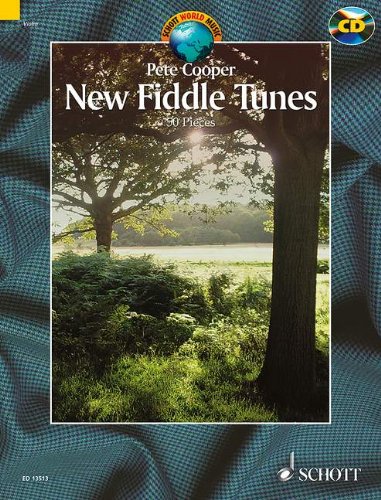 New Fiddle Tunes - 50 Pieces - Schott World Music Series - Violin - Edition with CD - ( ED 13513 )
