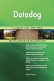 Datadog A Complete Guide - 2021 Edition