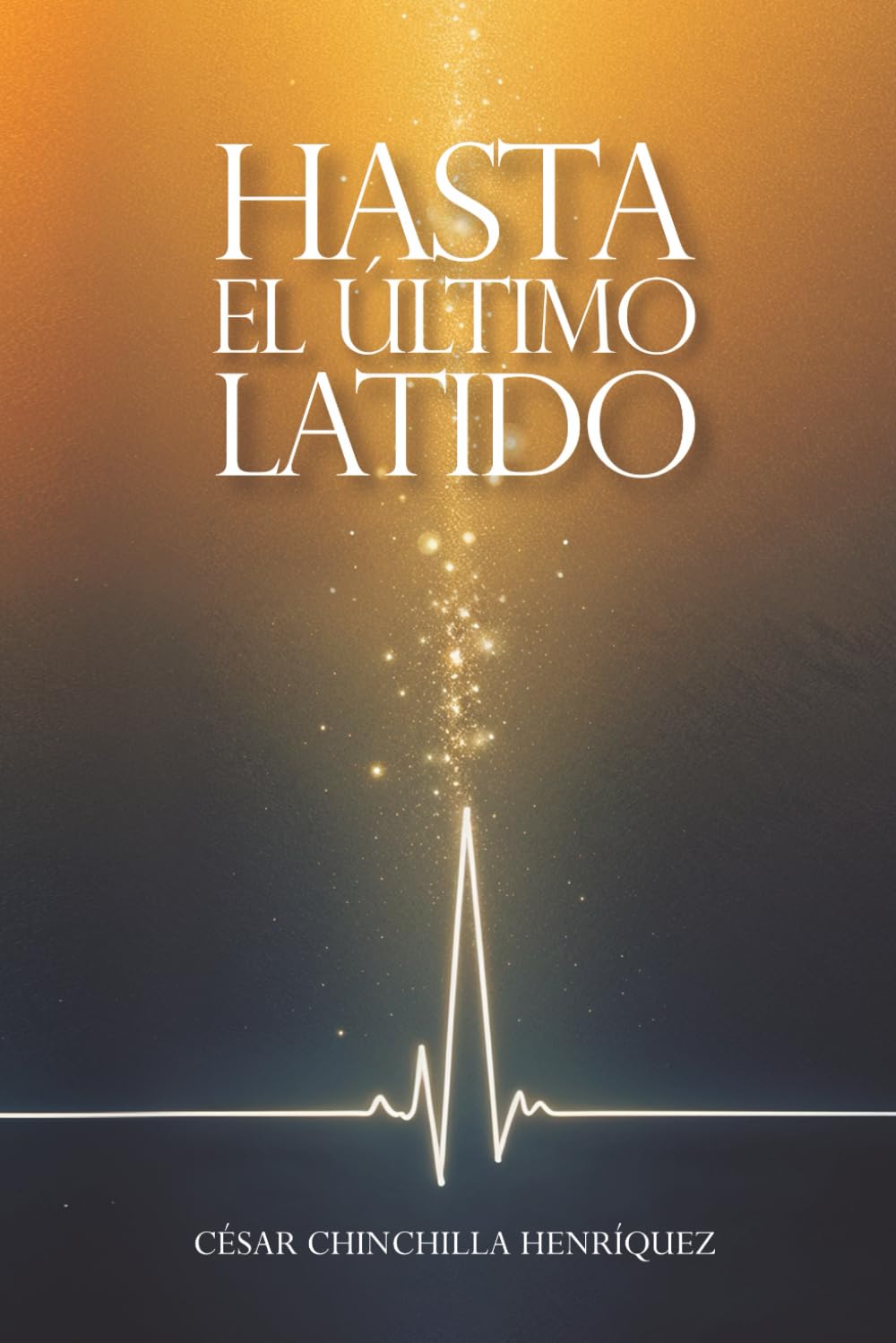 Hasta el último latido