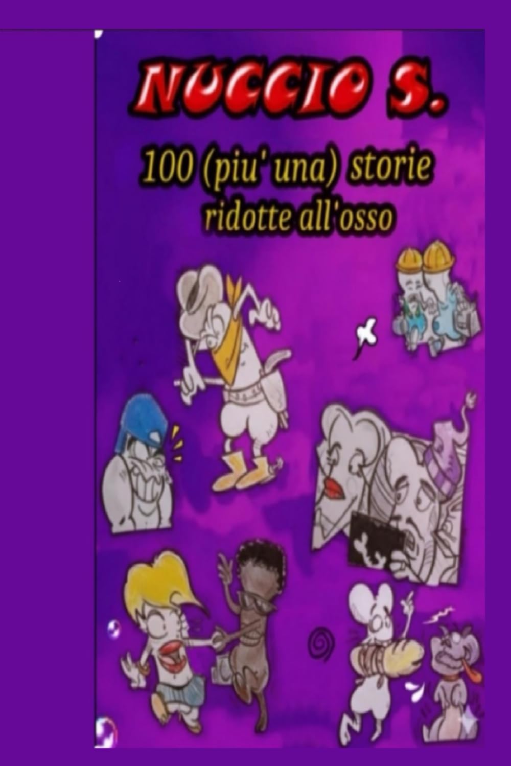 100 (più una) STORIE RIDOTTE ALL'OSSO