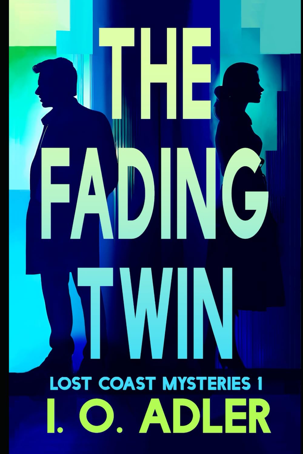 The Fading Twin (Lost Coast Mysteries)