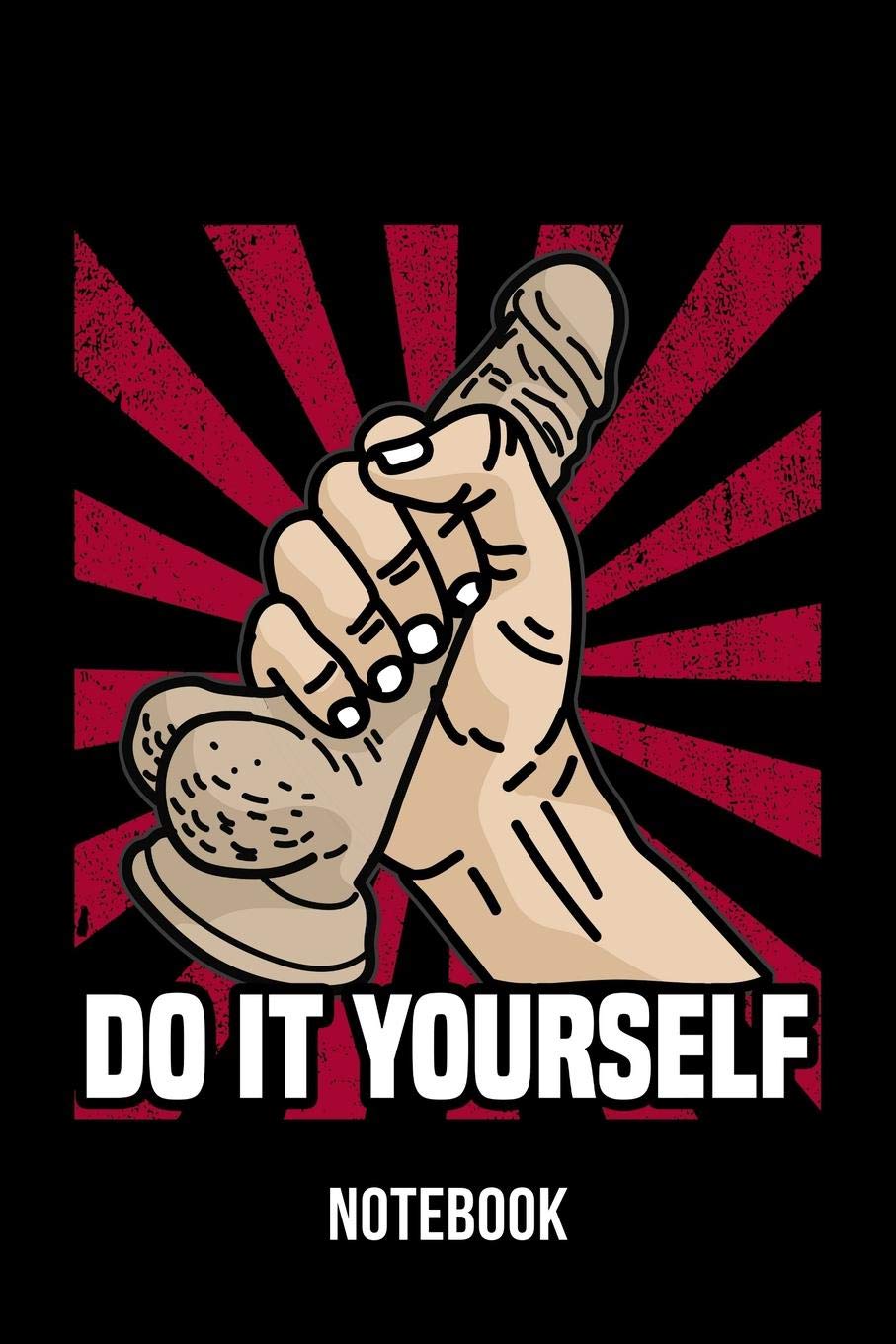 Do It Yourself - Notebook: Masturbation