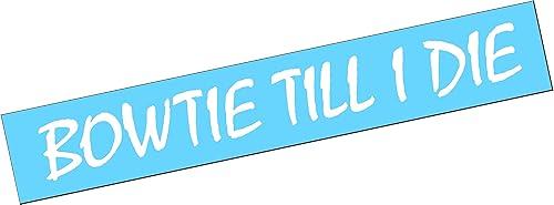 BOWTIE TILL I DIE Vertical Windshield Vinyl Decal Sticker Diesel TRUCK Car 1500 (24x3, Lime Green)